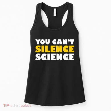 You Can't Silence Science! Resist Protest Women's Tank Top