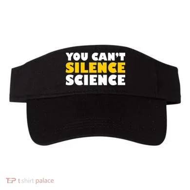 You Can't Silence Science! Resist Protest Visor