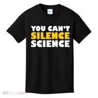 You Can't Silence Science! Resist Protest Kids T-Shirt thumb 0