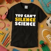 You Can't Silence Science! Resist Protest Kids T-Shirt thumb 3