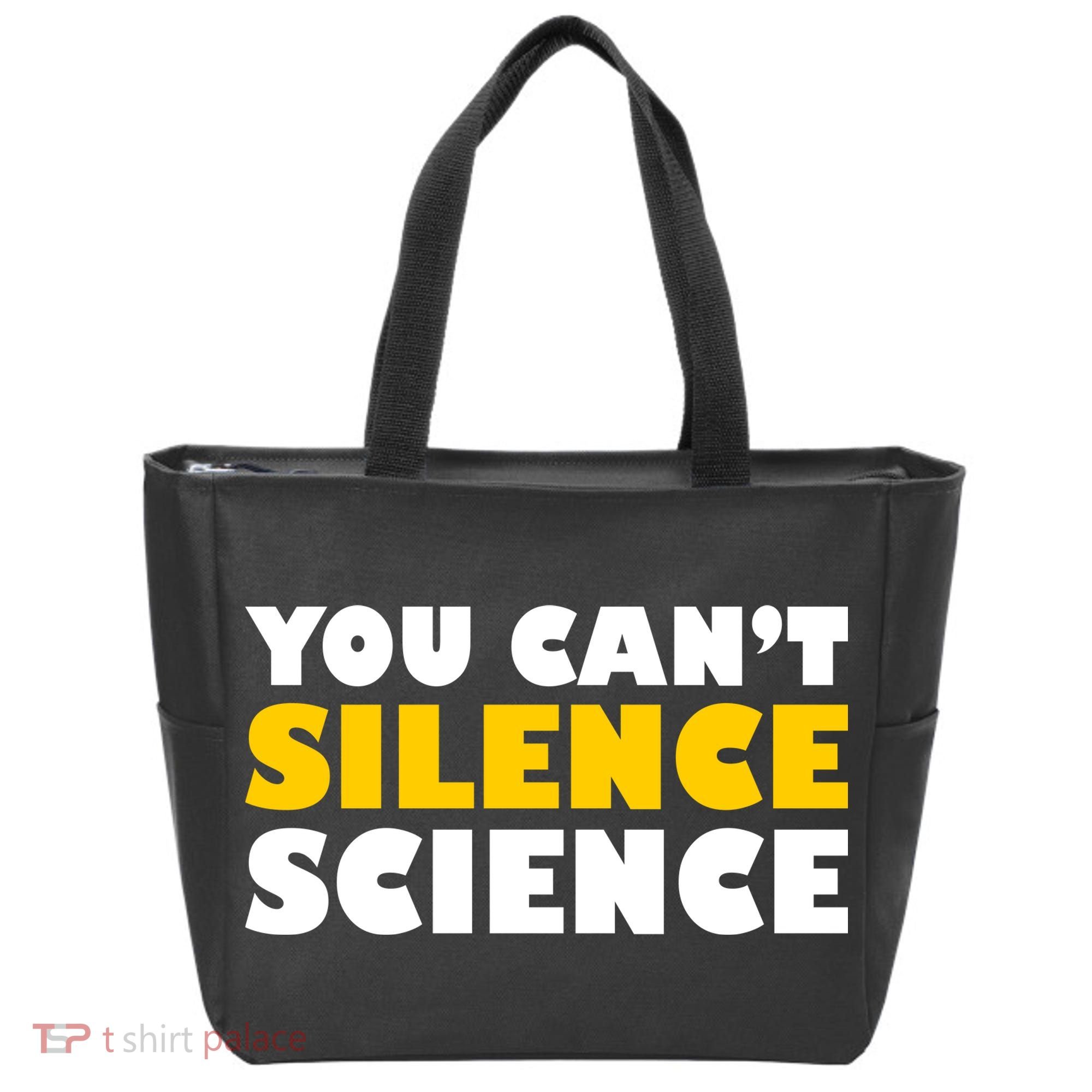 You Can't Silence Science! Resist Protest Tote Bag