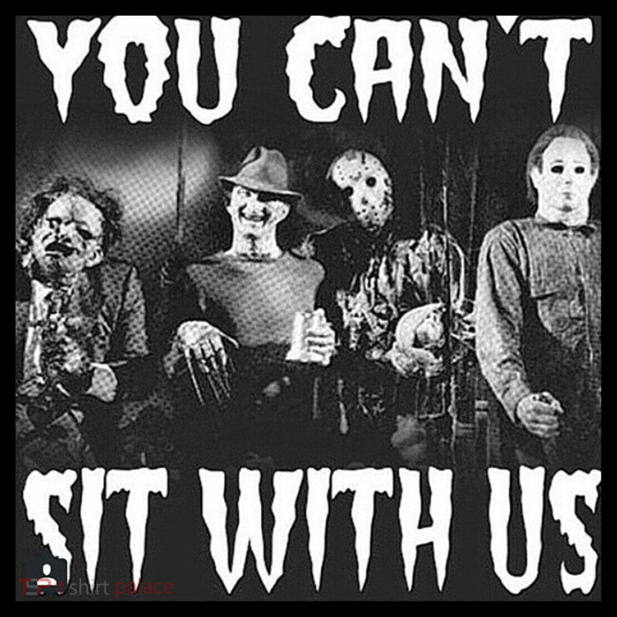 You Can't Sit With Us Classic Horror Villains Apron
