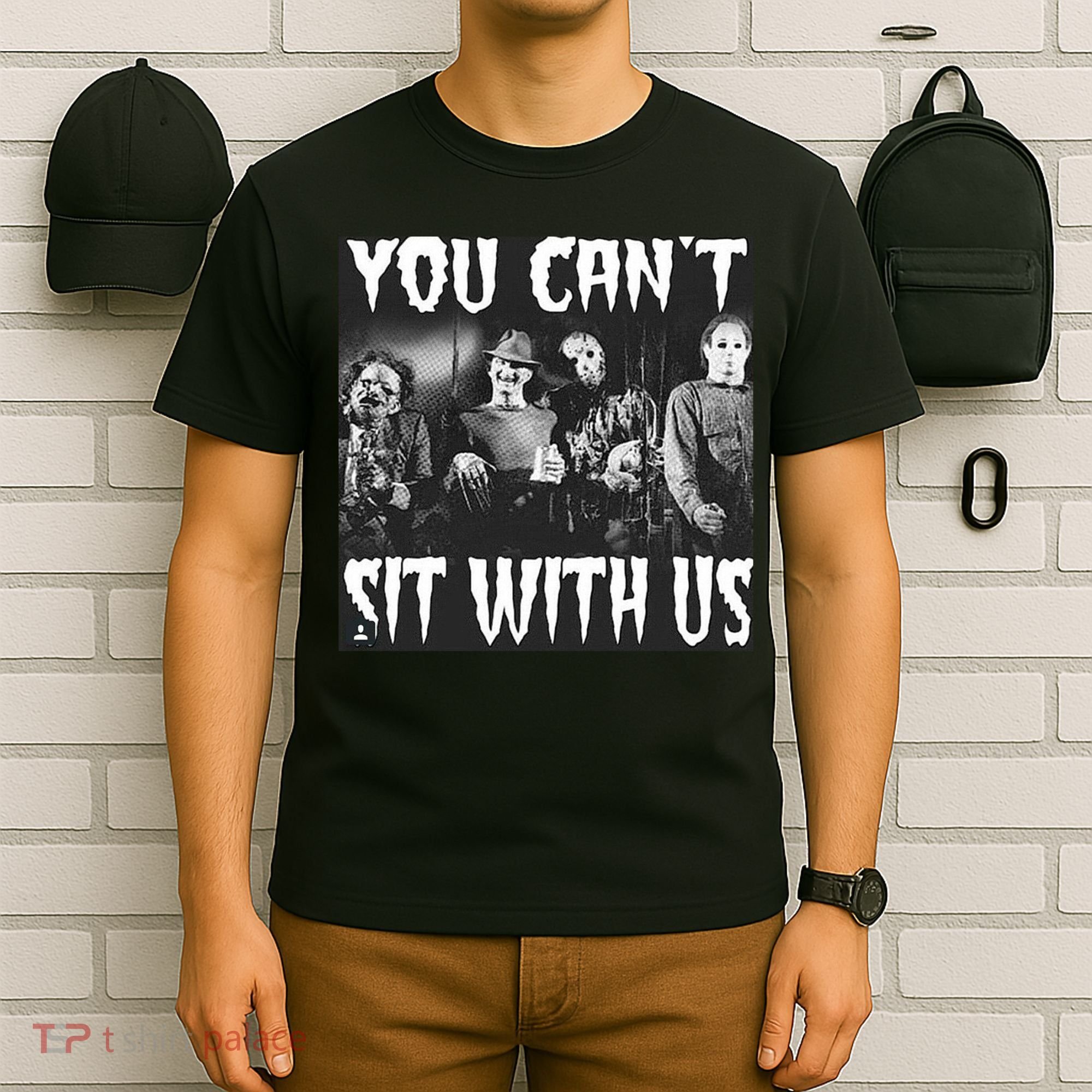 You Can't Sit With Us Classic Horror Villains T-Shirt
