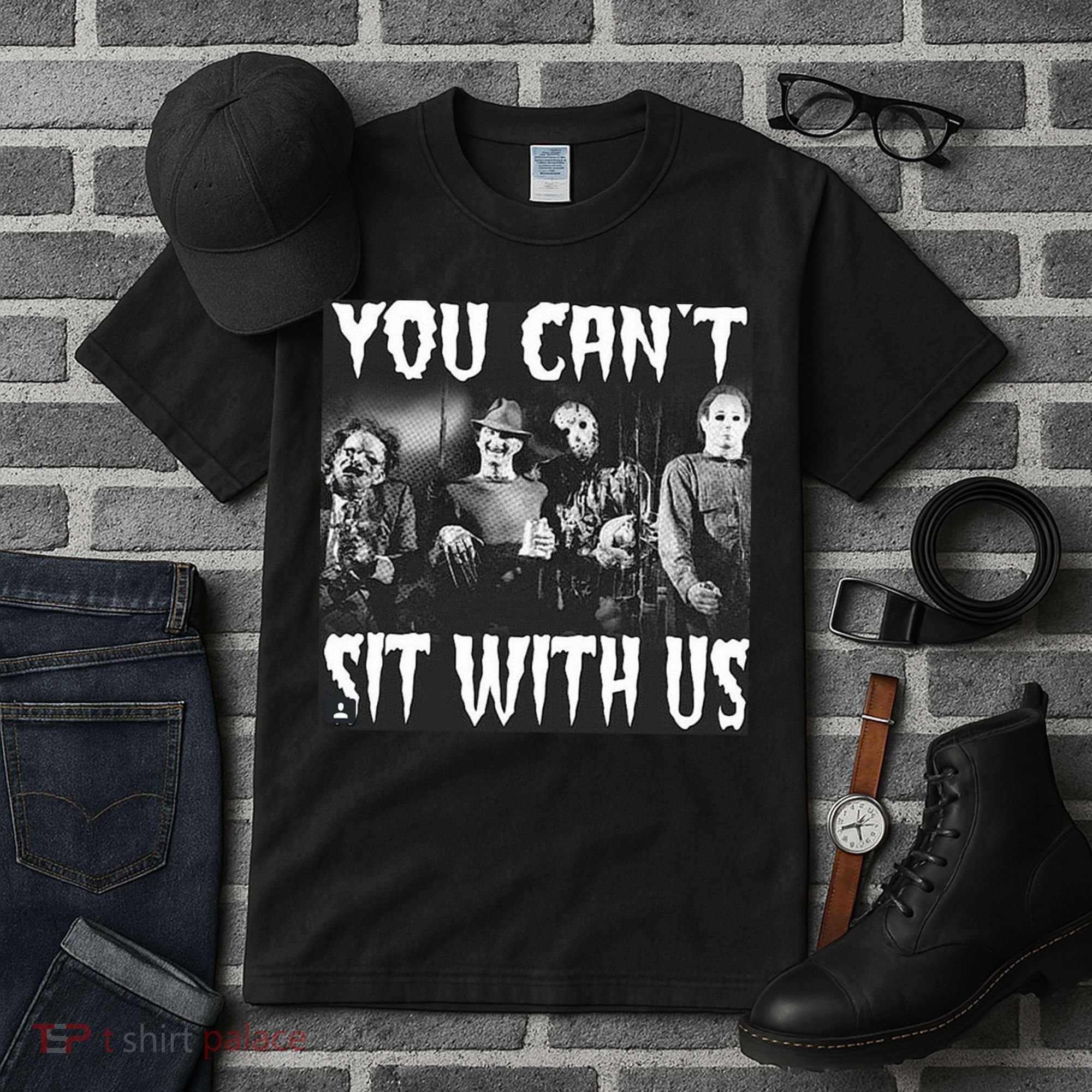 You Can't Sit With Us Classic Horror Villains Tall T-Shirt
