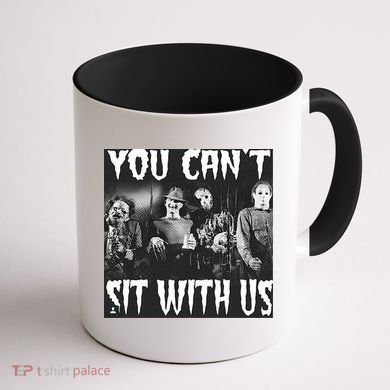 You Can't Sit With Us Classic Horror Villains Coffee Mug back