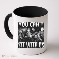 You Can't Sit With Us Classic Horror Villains Coffee Mug thumb 0