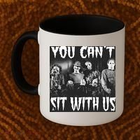 You Can't Sit With Us Classic Horror Villains Coffee Mug thumb 2