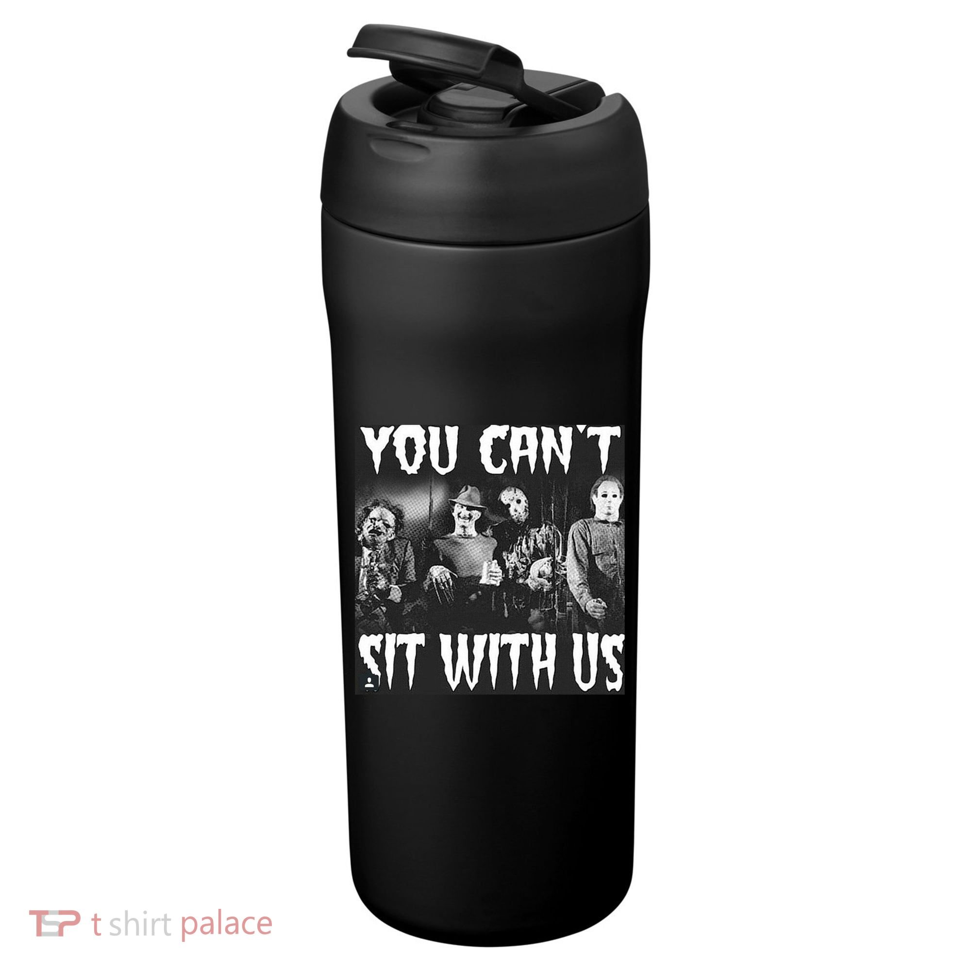 You Can't Sit With Us Classic Horror Villains 24oz Duet Stainless Steel Tumbler