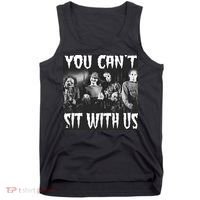 You Can't Sit With Us Classic Horror Villains Tank Top thumb 0