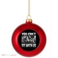 You Can't Sit With Us Classic Horror Villains Plastic Christmas Ball Ornament thumb 0