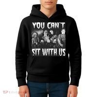 You Can't Sit With Us Classic Horror Villains Kids Hoodie thumb 4