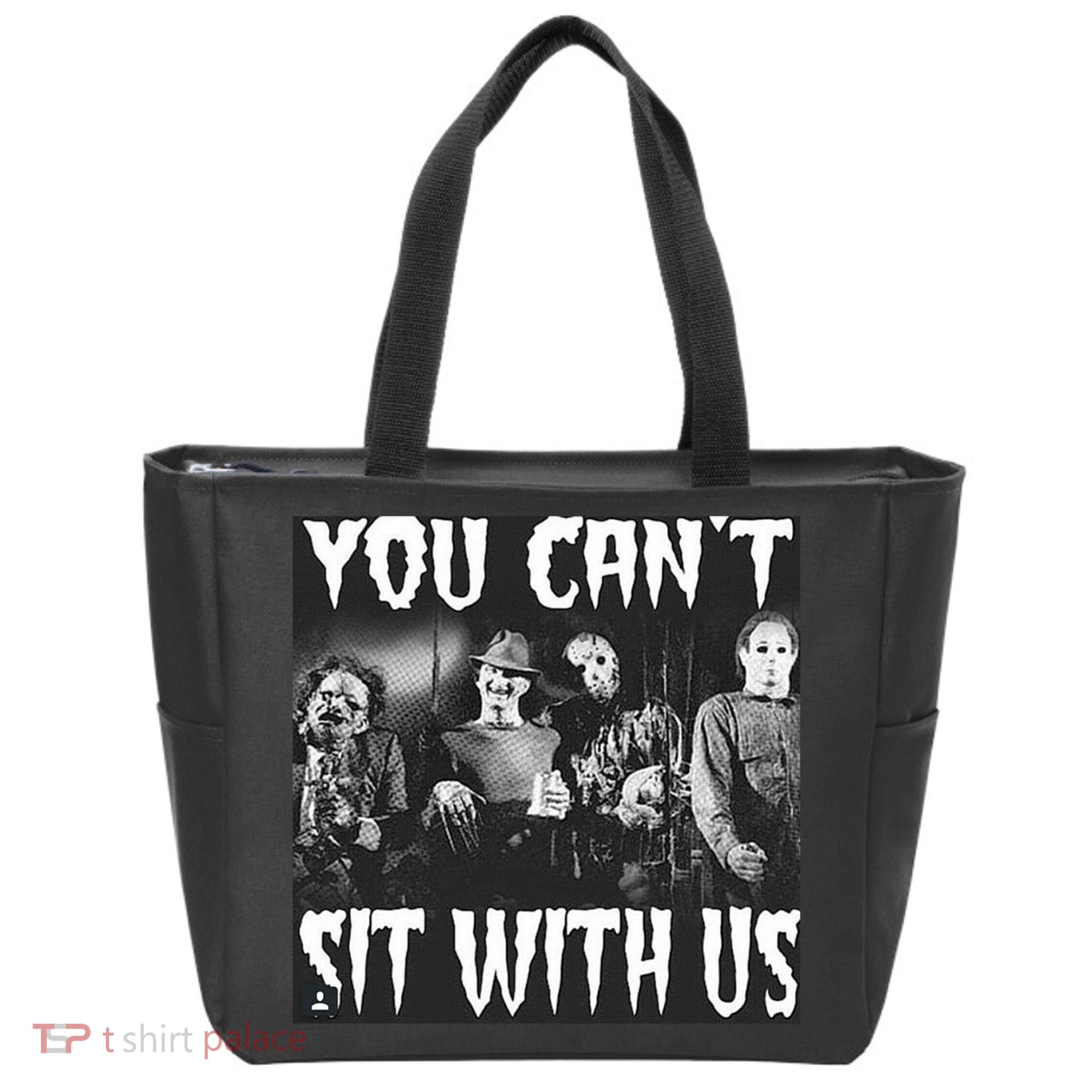 You Can't Sit With Us Classic Horror Villains Tote Bag