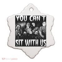 You Can't Sit With Us Classic Horror Villains Ceramic Ornament thumb 0