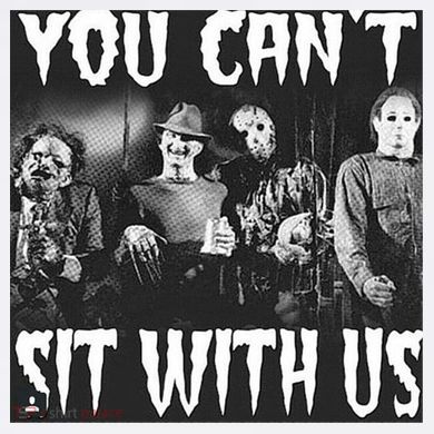 You Can't Sit With Us Classic Horror Villains Garment-Dyed Sweatshirt