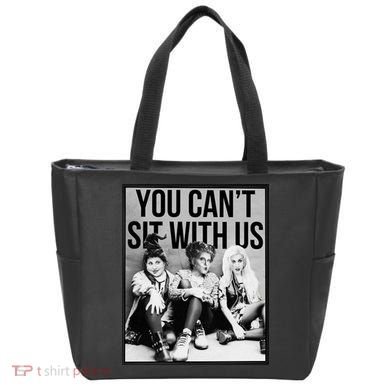 You Can't Sit With Us Funny Witch Movie Tote Bag