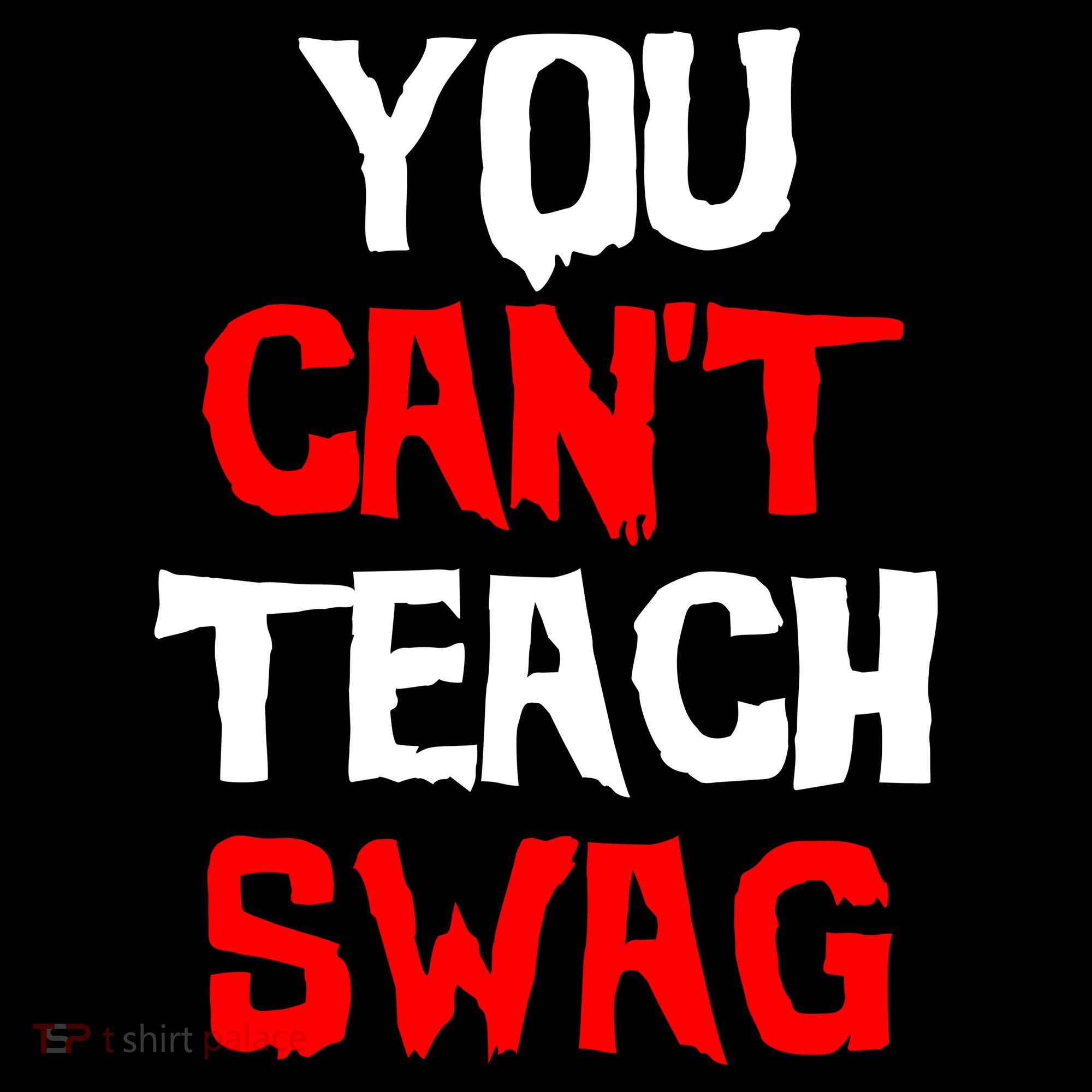 You Can't Teach Swag Baby Bodysuit