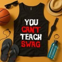 You Can't Teach Swag Tank Top thumb 4