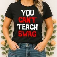 You Can't Teach Swag Women's T-Shirt thumb 2