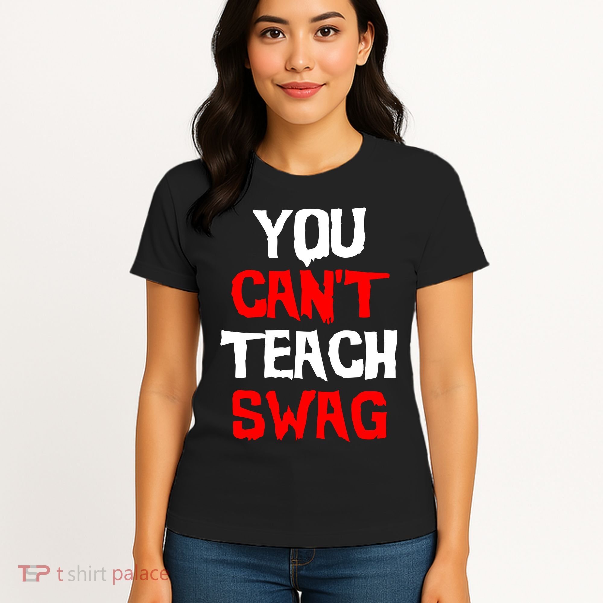 You Can't Teach Swag Women's T-Shirt
