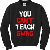 You Can't Teach Swag Kids Sweatshirt thumb 0