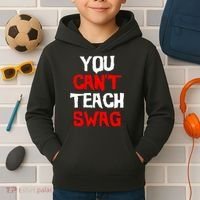 You Can't Teach Swag Kids Hoodie thumb 2