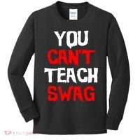 You Can't Teach Swag Kids Long Sleeve Shirt thumb 0