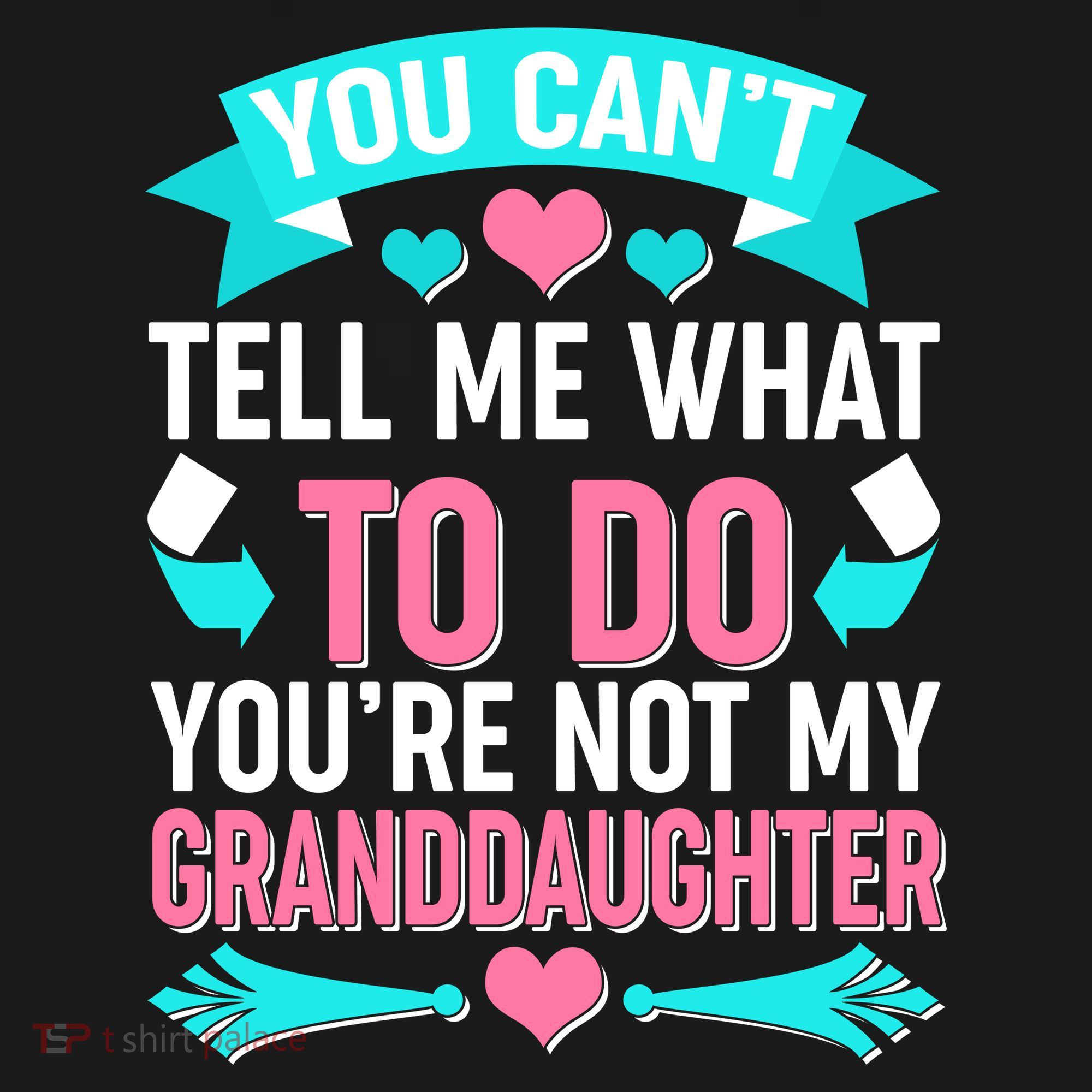 You Can't Tell Me What To Do Granddaughter Women's Tank Top