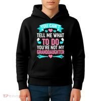 You Can't Tell Me What To Do Granddaughter Kids Hoodie thumb 4