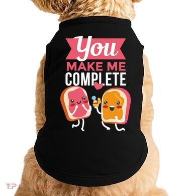You Complete Me Peanut Butter Jelly Doggie Tank