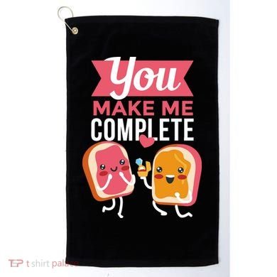 You Complete Me Peanut Butter Jelly Golf Towel