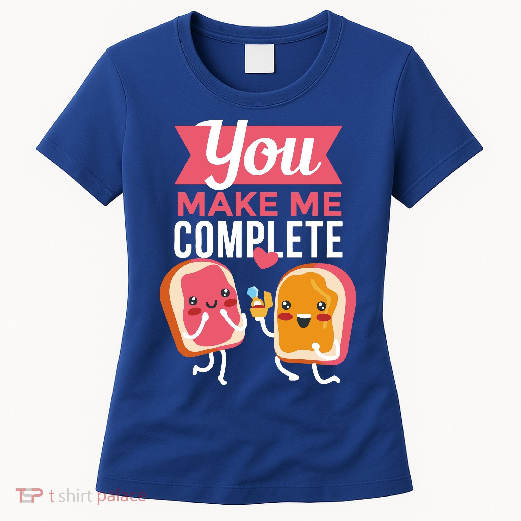 You Complete Me Peanut Butter Jelly Women's T-Shirt