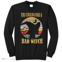 You Coulda Had A Bad Witch Halloween Sweatshirt thumb 0