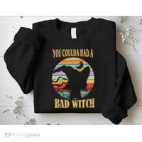 You Coulda Had A Bad Witch Halloween Sweatshirt thumb 2