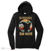 You Coulda Had A Bad Witch Halloween Women's Hoodie thumb 0