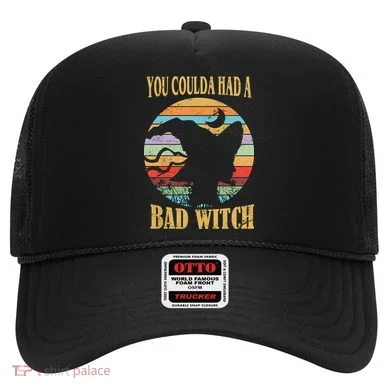 You Coulda Had A Bad Witch Halloween Hat