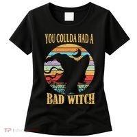 You Coulda Had A Bad Witch Halloween Women's T-Shirt thumb 0