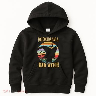 You Coulda Had A Bad Witch Halloween Kids Hoodie