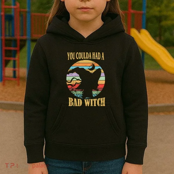 You Coulda Had A Bad Witch Halloween Kids Hoodie