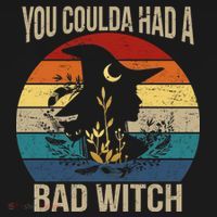 You Coulda Had A Bad Witch Vintage T-Shirt thumb 7