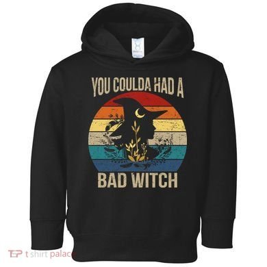 You Coulda Had A Bad Witch Vintage Toddler Hoodie