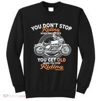 You Don't Get Old When You Stop Riding Sweatshirt thumb 0