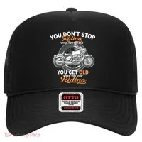 You Don't Get Old When You Stop Riding Hat thumb 0