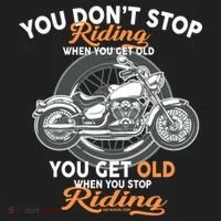 You Don't Get Old When You Stop Riding Hat thumb 2