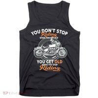 You Don't Get Old When You Stop Riding Tank Top thumb 0