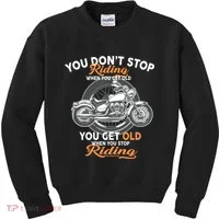 You Don't Get Old When You Stop Riding Kids Sweatshirt thumb 0