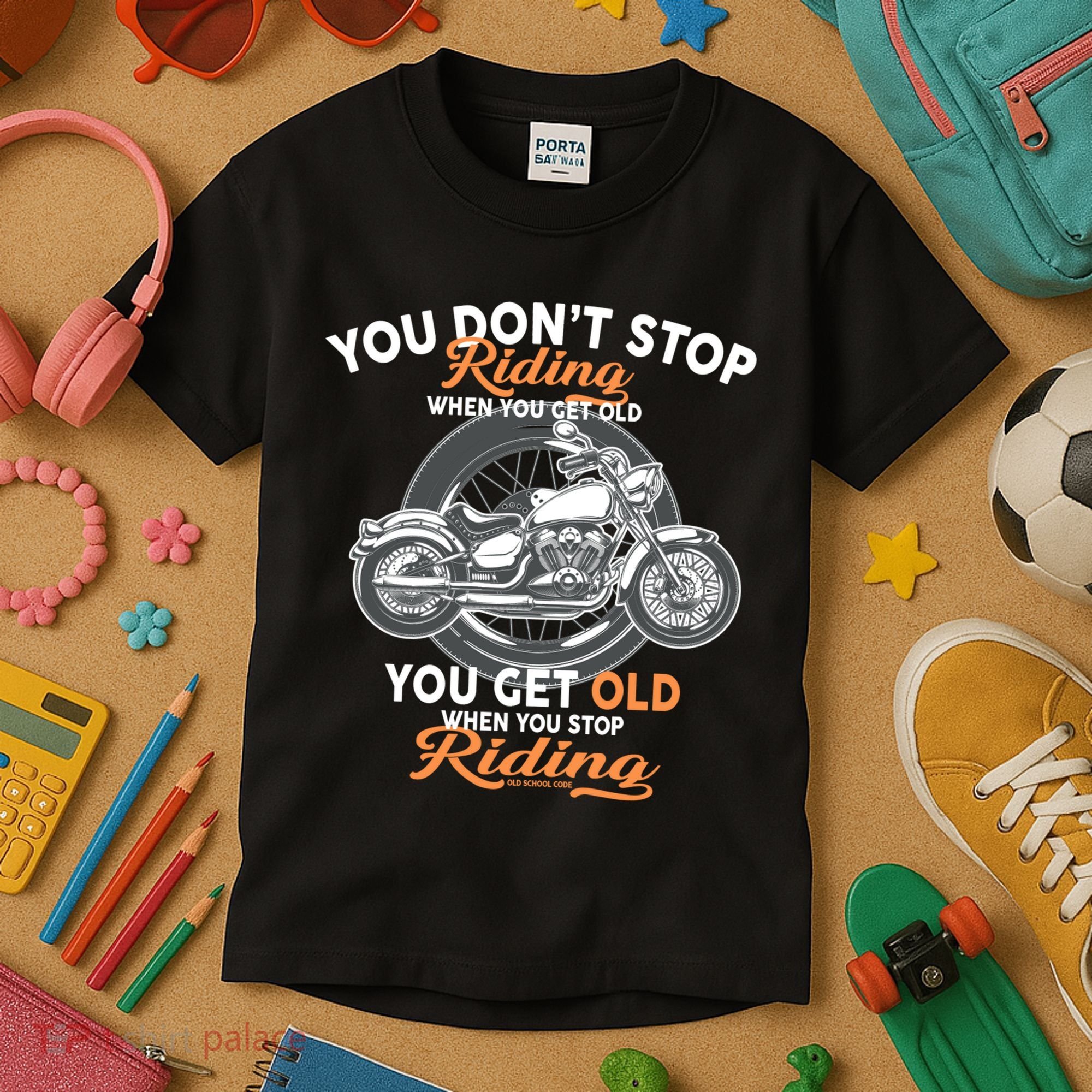 You Don't Get Old When You Stop Riding Kids T-Shirt