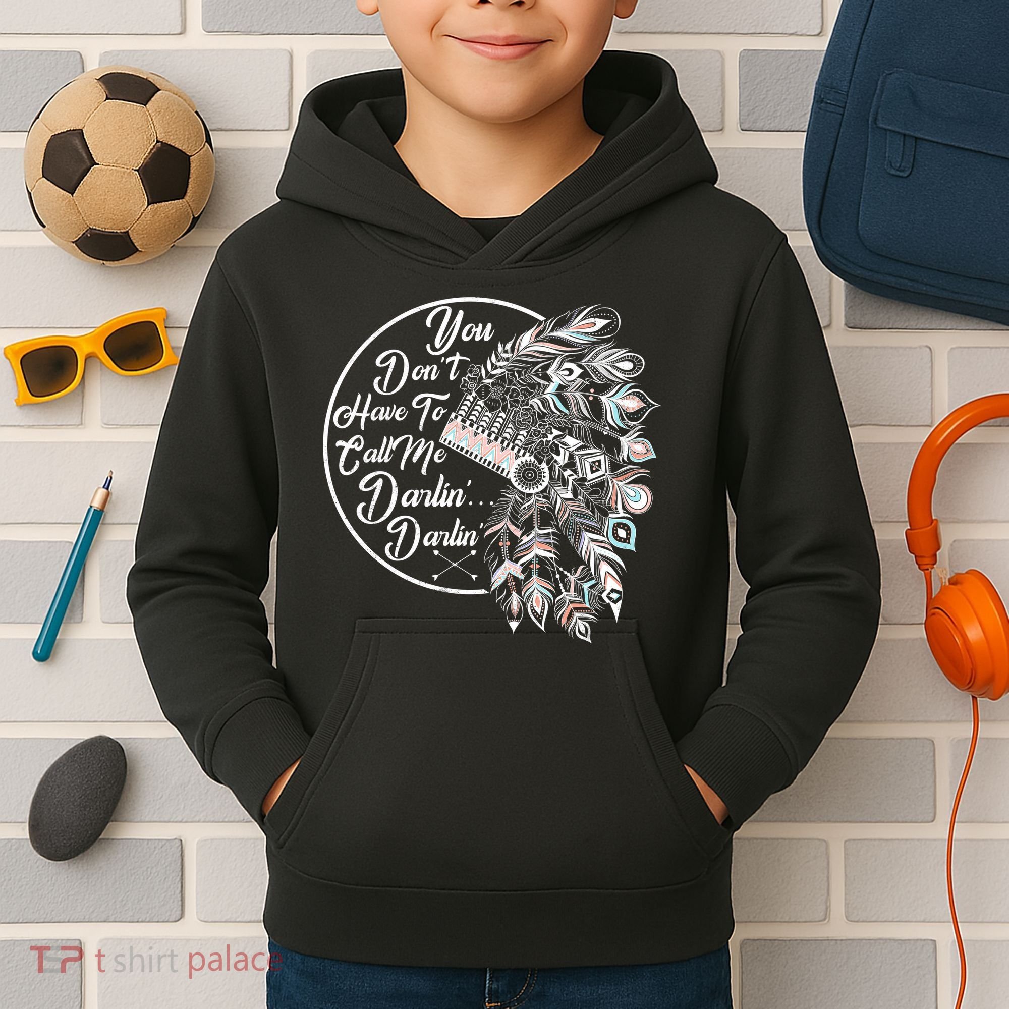 You Don't Have To Call Me Darlin Kids Hoodie