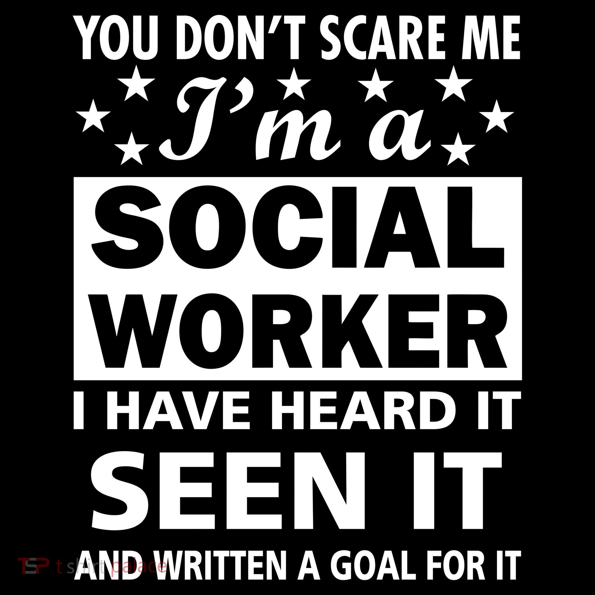 You Don't Scare Me Social Worker Women's Tank Top