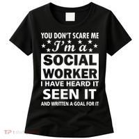 You Don't Scare Me Social Worker Women's T-Shirt thumb 0