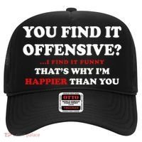 You Find It Offensive? I Find It Funny Hat thumb 0